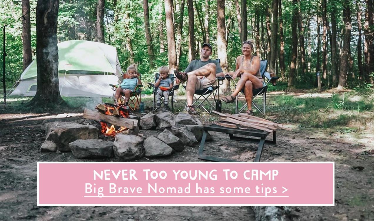 Never too young to camp
