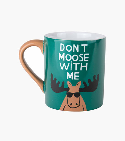 Don't Moose With Me Ceramic Mug