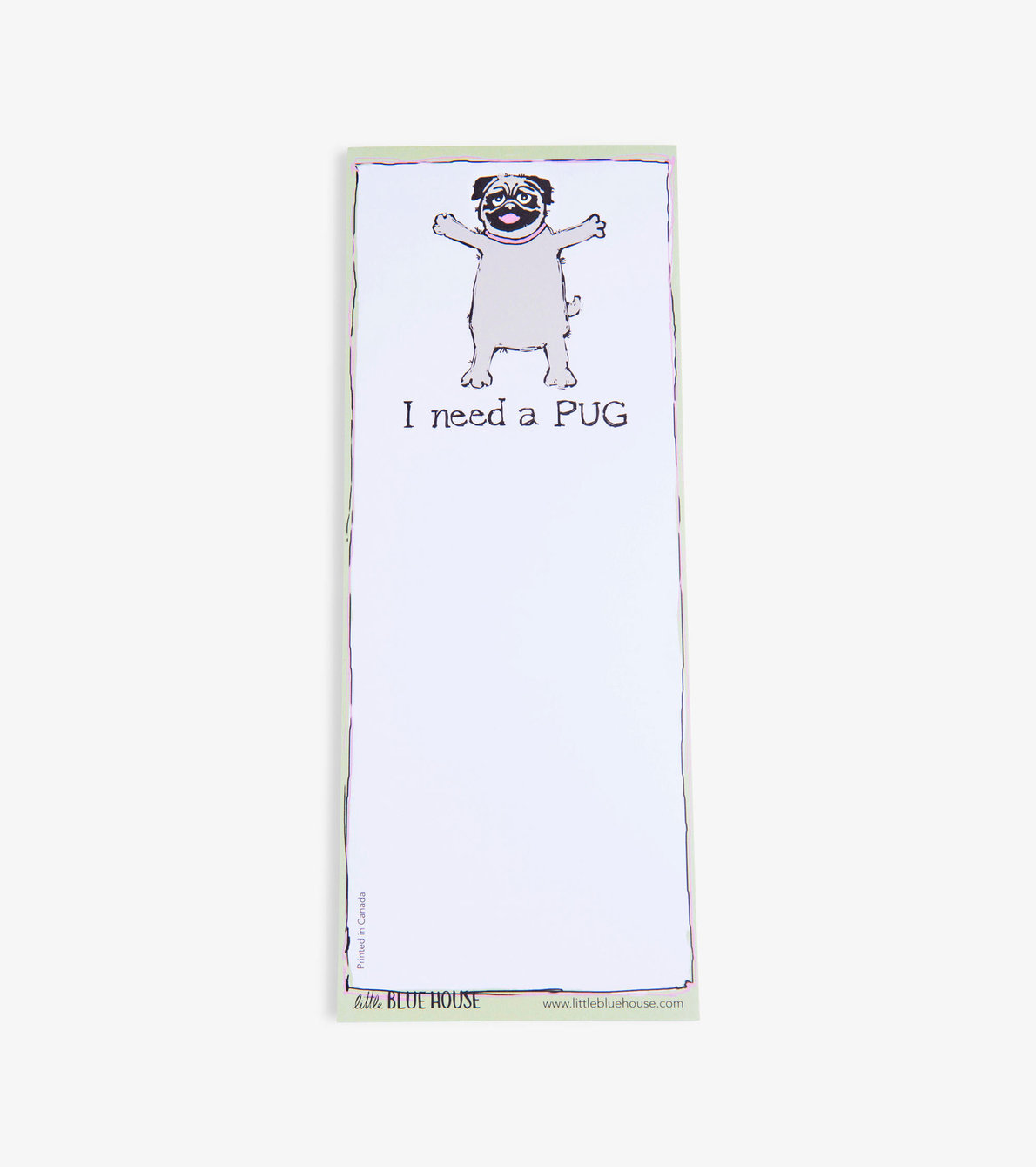Agrandir l'image de Bloc-notes aimanté – Chien pug « I Need A Pug »