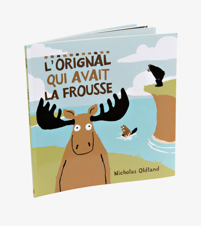 Livre pour enfants – « L’orignal qui avait la frousse » (en français)