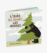 ''L'ours qui aimait les arbres'' French Children's Book
