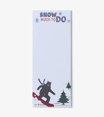 Snow Much to Do Magnetic List